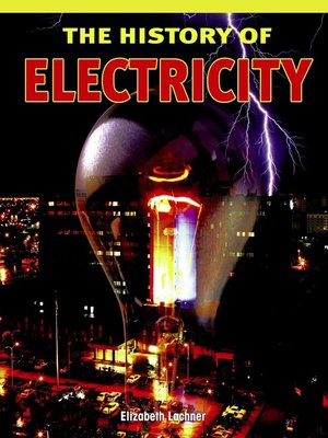 cover image of The History of Electricity